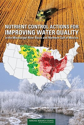 Nutrient Control Actions for Improving Water Quality in the Mississippi River Basin and Northern Gulf of Mexico