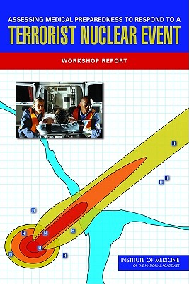 Assessing Medical Preparedness to Respond to a Terrorist Nuclear Event