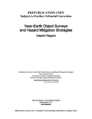 Near-Earth Object Surveys and Hazard Mitigation Strategies