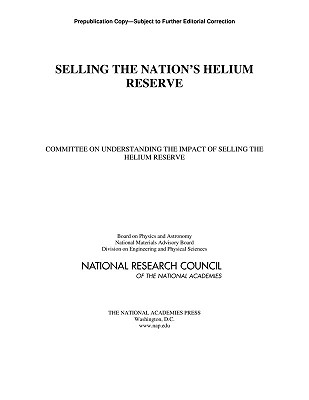 Selling the Nation's Helium Reserve