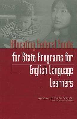 Allocating Federal Funds for State Programs for English Language Learners