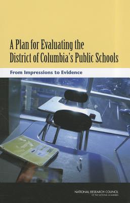 A Plan for Evaluating the District of Columbia's Public Schools