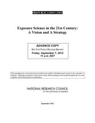 Exposure Science in the 21st Century