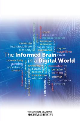 The Informed Brain in a Digital World