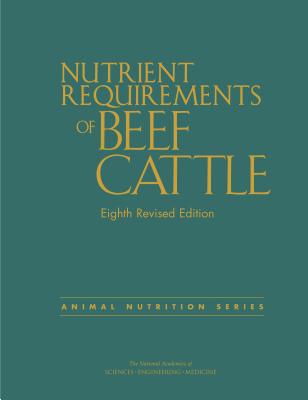 Nutrient Requirements of Beef Cattle