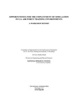 Opportunities for the Employment of Simulation in U.S. Air Force Training Environments