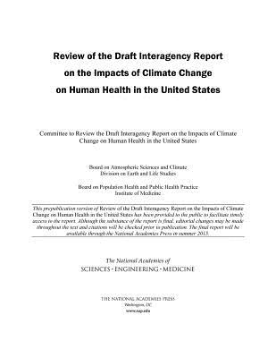 Review of the Draft Interagency Report on the Impacts of Climate Change on Human Health in the United States
