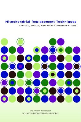 Mitochondrial Replacement Techniques