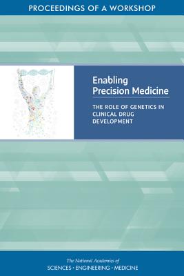 Enabling Precision Medicine