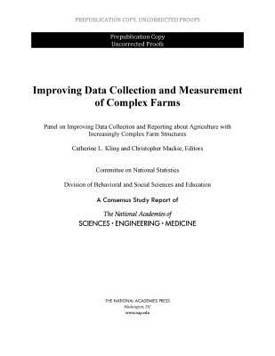 Improving Data Collection and Measurement of Complex Farms