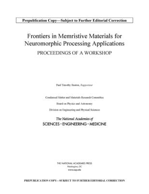 Frontiers in Memristive Materials for Neuromorphic Processing Applications