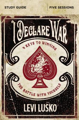 I Declare War Bible Study Guide