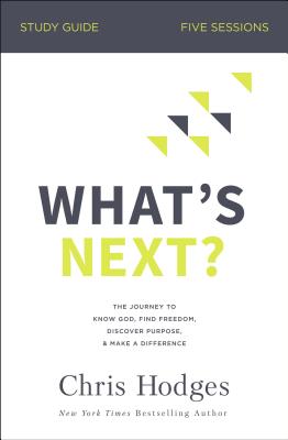 What's Next? Study Guide