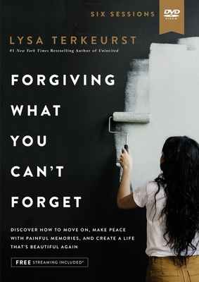 Forgiving What You Can't Forget Video Study