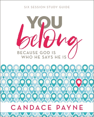 You Belong Bible Study Guide