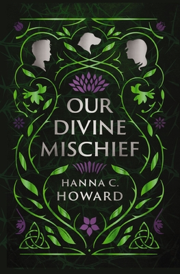Our Divine Mischief