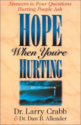 Hope When You're Hurting