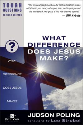 What Difference Does Jesus Make?