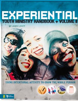 Experiential Youth Ministry Handbook, Volume 2