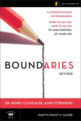 Boundaries Bible Study Participant's Guide---Revised