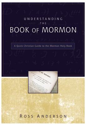 Understanding the Book of Mormon