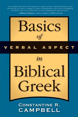 Basics of Verbal Aspect in Biblical Greek