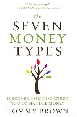 The Seven Money Types