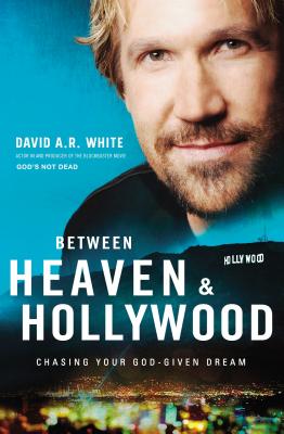 Between Heaven and   Hollywood