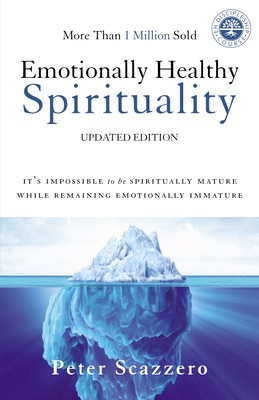 Emotionally Healthy Spirituality