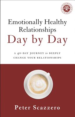 Emotionally Healthy Relationships Day by Day