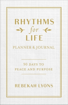 Rhythms for Life Planner and Journal