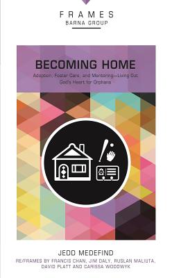 Becoming Home, Paperback (Frames Series)