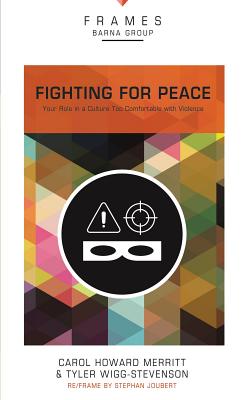 Fighting for Peace, Paperback (Frames Series)