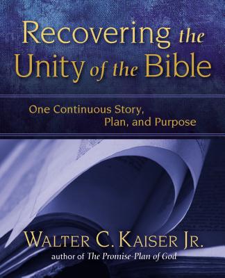 Recovering the Unity of the Bible