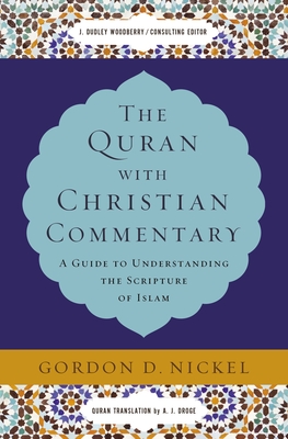 The Quran with Christian Commentary