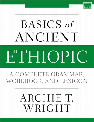 Basics of Ancient Ethiopic