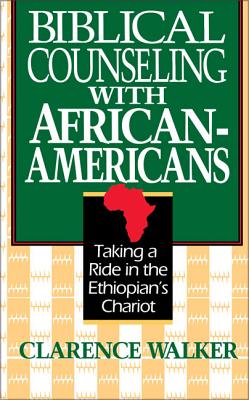 Biblical Counseling with African-Americans