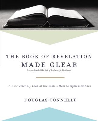 The Book of Revelation Made Clear