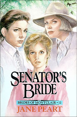 Senator''s Bride