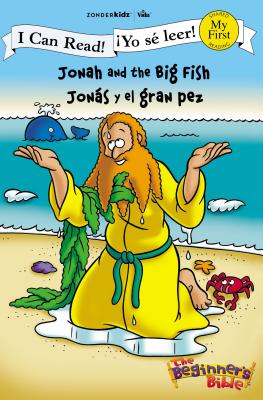 Jonah and the Big Fish (Bilingual) / Jonas y el gran pez (Bilingue)