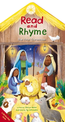 Read and Rhyme The First Christmas