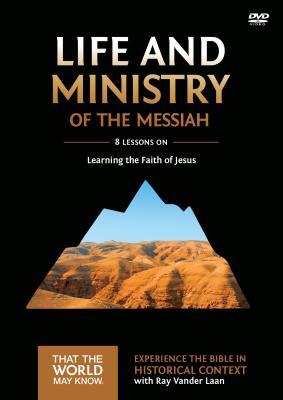 Life and Ministry of the Messiah Video Study