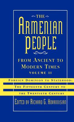 The Armenian People from Ancient to Modern Times