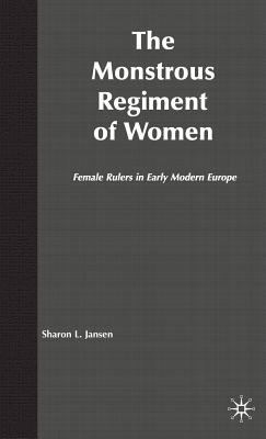 The Monstrous Regiment of Women