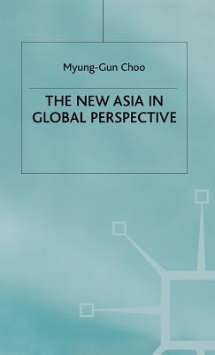 The New Asia in Global Perspective