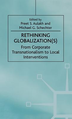 Rethinking Globalization(S)