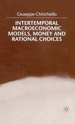 Intertemporal Macroeconomic Models, Money and Regional Choice