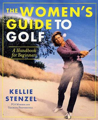 The Women's Guide to Golf