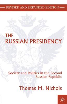 The Russian Presidency