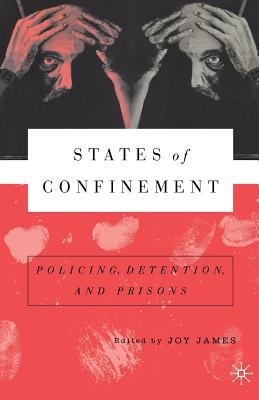 States of Confinement